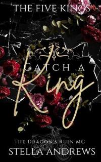 Catch a King