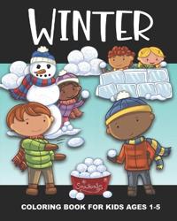 Winter Coloring Book for Kids Ages 1-5