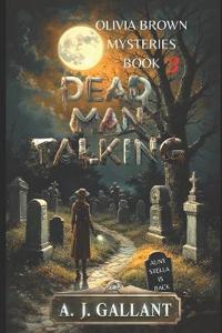 Dead Man Talking