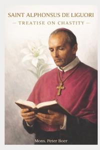 Saint Alphonsus de Liguori - Treatise on Chastity