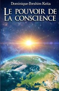 Le pouvoir de la conscience