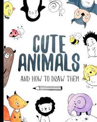 Cute Animals And How to Draw them