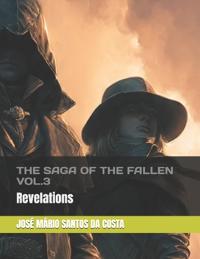 The Saga of the Fallen Vol.3
