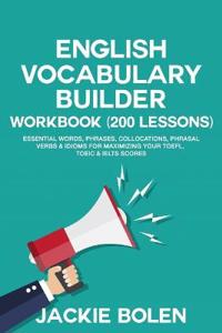 English Vocabulary Builder Workbook (200 Lessons)