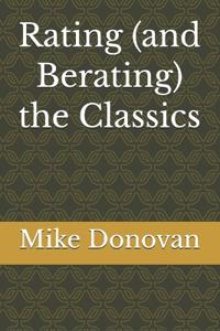 Rating (and Berating) the Classics