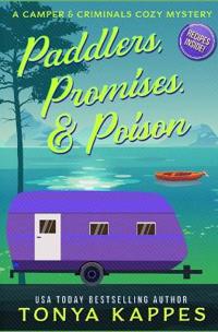 Paddlers, Promises & Poison