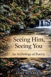 Seeing Him, Seeing You