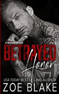 Betrayed Honor