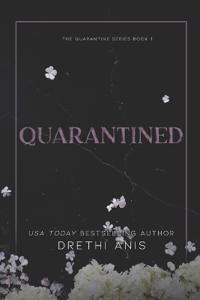 Quarantined