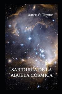 Sabiduría de la Abuela Cósmica