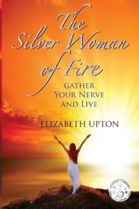 The Silver Woman of Fire