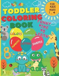 Toddler Coloring Book - Funny time to learn