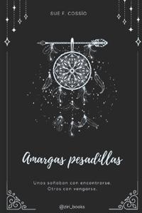 Amargas Pesadillas