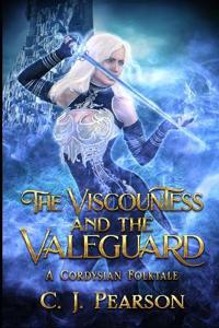 The Viscountess and the Valeguard