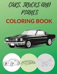 Cars Trucks And Planes Coloring Book