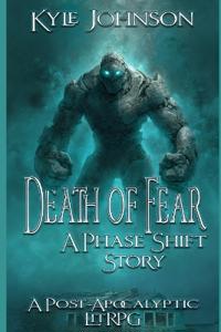 Death of Fear