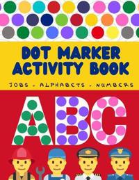 Jobs names and alphabets dot marker activity book
