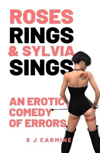 Roses, Rings & Sylvia Sings