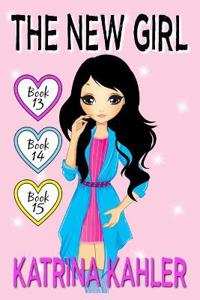 The New Girl - Books 13, 14 & 15