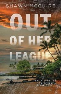 Out of Her League