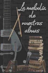 La melodía de nuestras almas
