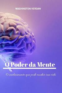 O Poder Da Mente