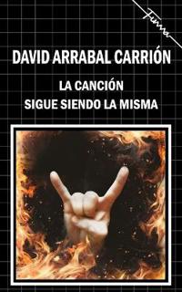 La canción sigue siendo la misma