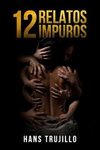 12 Relatos Impuros