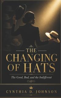 The Changing of Hats