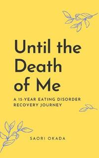 Until the Death of Me
