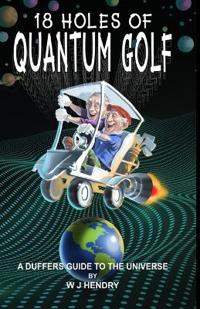 18 Holes of Quantum Golf
