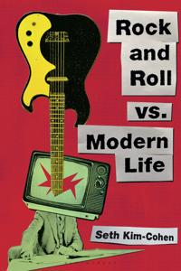 Bokomslag for "Rock and Roll vs. Modern Life"