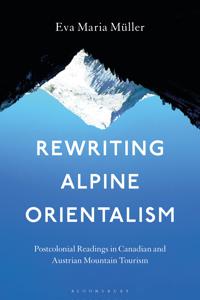 Bokomslag for "Rewriting Alpine Orientalism"