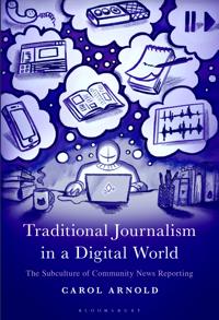 Traditional Journalism in a Digital World