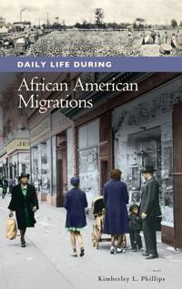 Bokomslag for "Daily Life during African American Migrations"