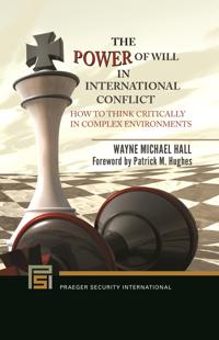 Bokomslag för "The Power of Will in International Conflict"