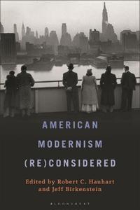 American Modernism (Re)Considered