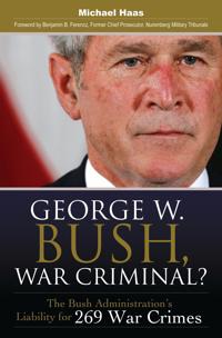 Bokomslag for "George W. Bush, War Criminal?"