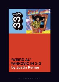 “Weird Al” Yankovic's “Weird Al” Yankovic in 3-D
