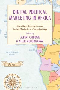 Digital Political Marketing in Africa