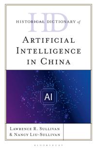 Historical Dictionary of Artificial Intelligence in China