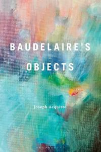 Baudelaire's Objects