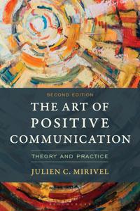 The Art of Positive Communication
