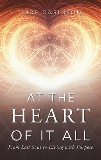 Bokomslag för "At The Heart Of It All"