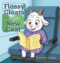 Bokomslag för "Flossy Gloats in her New Coat"
