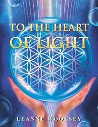 To the Heart of Light