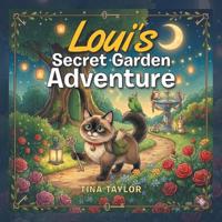 Bokomslag för "Loui's Secret Garden Adventure"