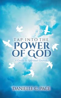 Tap into the Power of God