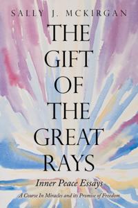 Gift of the Great Rays
