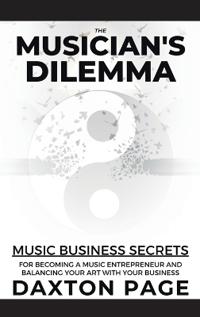 The Musician's Dilemma